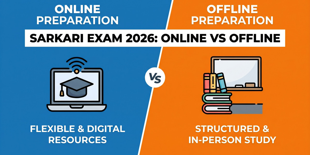 Sarkari Exam 2026: Online vs Offline Preparation